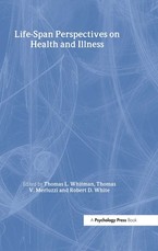 Life-Span Perspectives on Health and Illness