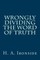 Wrongly Dividing The Word of Truth