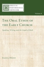 The Oral Ethos of the Early Church