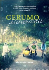 GERUMO DIENORAŠTIS: įkvepiančios gerumo paieškos pasaulyje