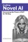 Crafting Novel AI