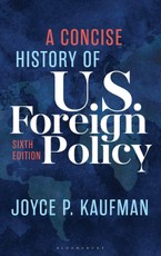 A Concise History of U.S. Foreign Policy