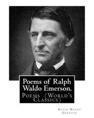 Poems of Ralph Waldo Emerson. By