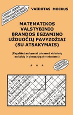 Matematikos valstybinio brandos egzamino užduočių pavyzdžiai (su atsakymais) (2004)