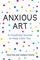 Anxious Art
