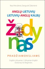 Anglų - lietuvių, lietuvių - anglų kalbų žodynas pradžiamoksliams