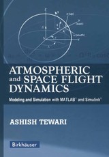 Atmospheric and Space Flight Dynamics