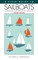 A Field Guide to Sailboats of North America