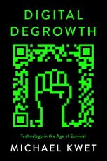 Digital Degrowth