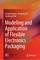 Modeling and Application of Flexible Electronics Packaging