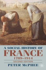 A Social History of France, 1789-1914