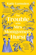 The Trouble With Mrs Montgomery Hurst