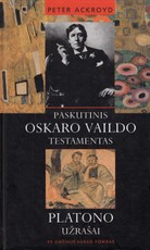 Paskutinis Oskaro Vaildo testamentas. Platono užrašai