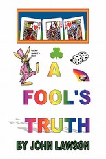 A Fool's Truth