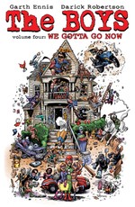 Garth Ennis' The Boys Vol. 4: We Gotta Go Now