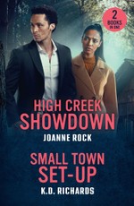 High Creek Showdown / Small Town Set-Up