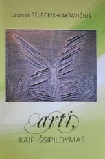 Arti, kaip išsipildymas