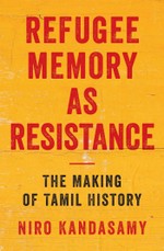 Refugee Memory As Resistance