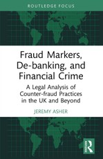 Fraud Markers, De-banking, and Financial Crime