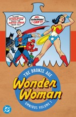 Wonder Woman: The Bronze Age Omnibus Vol. 1