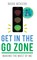 Get In the Go Zone
