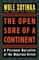 The Open Sore of a Continent