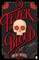 A Fever of the Blood