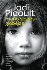 Mano sesers globėjas