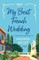 My Best French Wedding