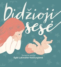 Didžioji sesė. Terapinė istorija