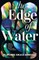 The Edge of Water