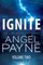 Ignite: Bolt Saga: Volume Two