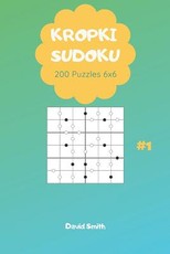 Kropki Sudoku - 200 Puzzles 6x6 Vol.1