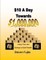 $10 a Day Towards $1,000,000