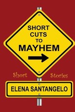 Short Cuts To Mayhem