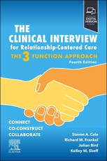 The Clinical Interview for Relationship-Centered Care