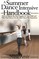 Summer Dance Intensive Handbook: How to Choose the Best Program for Your Child and Help Your Dancer Get the Most Out of the Experience
