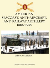 American Seacoast, Anti-aircraft, and Railway Artillery