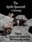 The Apollo Spacecraft - A Chronology