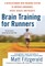 Brain Training For Runners