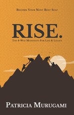 Rise.