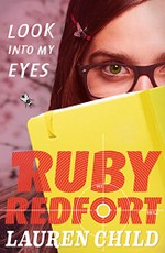 Look Into My Eyes (Ruby Redfort #1)