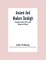 Ancient And Modern Denbigh; A Descriptive History Of The Castle, Borough And Liberties