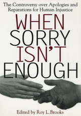 When Sorry Isn't Enough