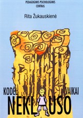 Kodėl vaikai neklauso