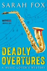 Deadly Overtures