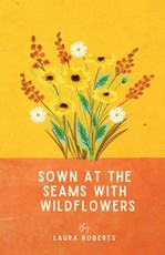 Sown at the seams with wildflowers
