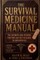 The Survival Medicine Manual