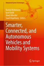 Smarter, Connected, and Autonomous Vehicles and Mobility Systems