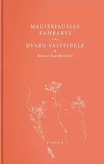 Magiškiausias kambarys, arba Dvaro vaistinėlė